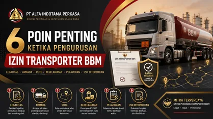 6 Poin Penting Ketika Pengurusan Izin Transporter BBM